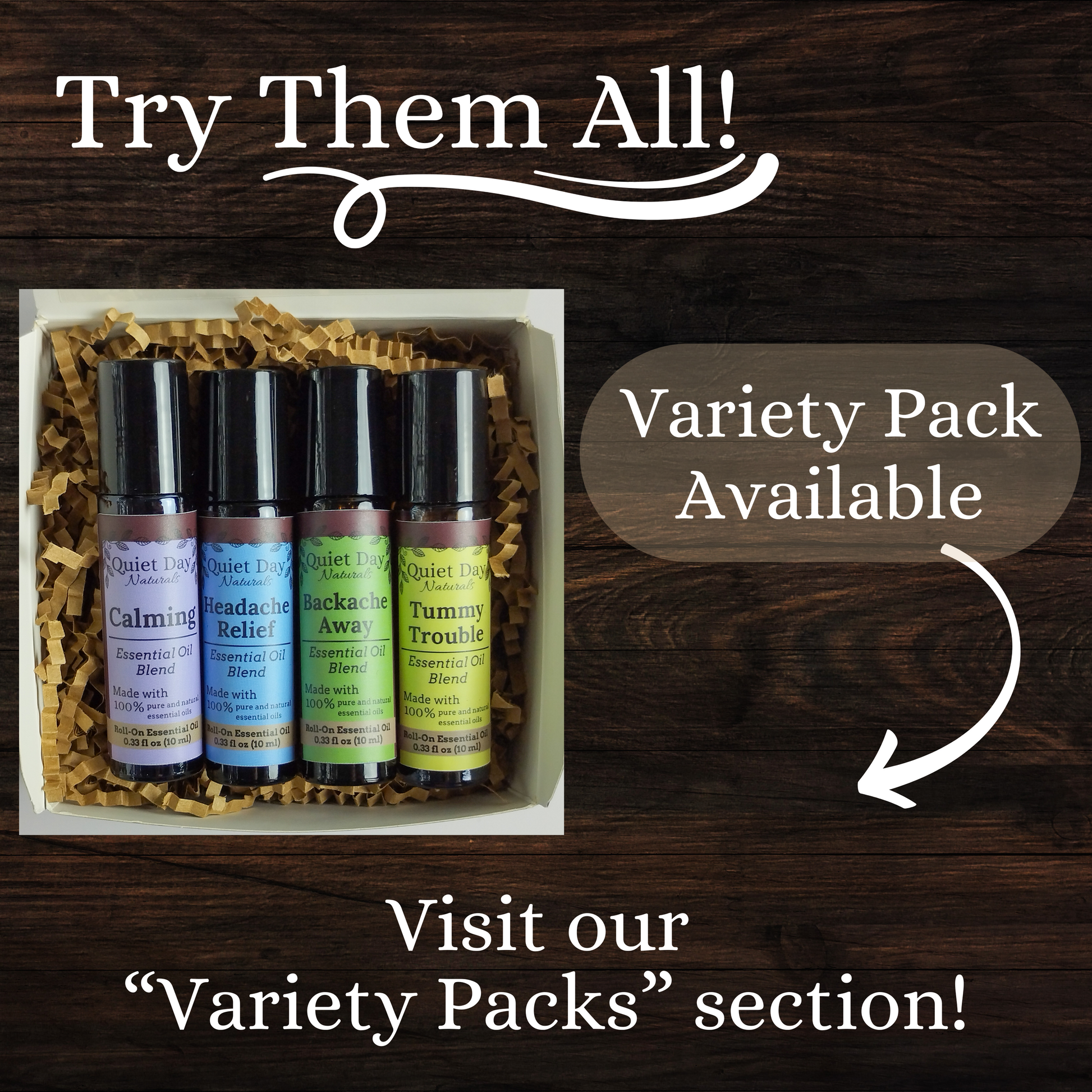 Infographic stating "Try Them All! Variety Pack Available. See our Variety Packs section!